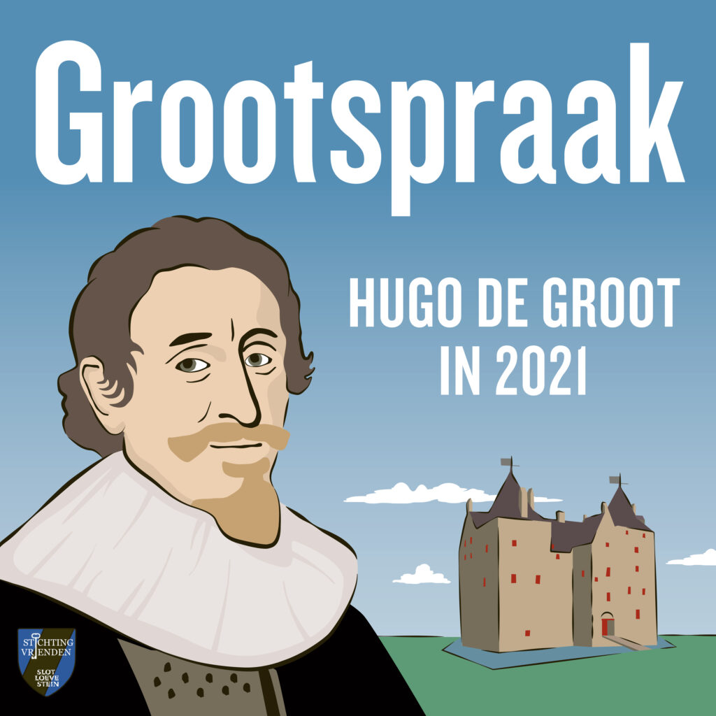 Podcast | Grootspraak: Hugo Grotius in 2021